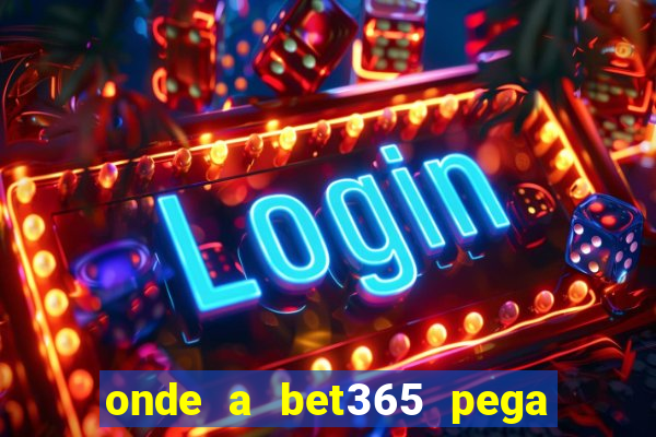 onde a bet365 pega as estatisticas